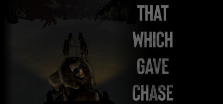 给予追捕的人/That Which Gave Chase-好欧游戏仓库