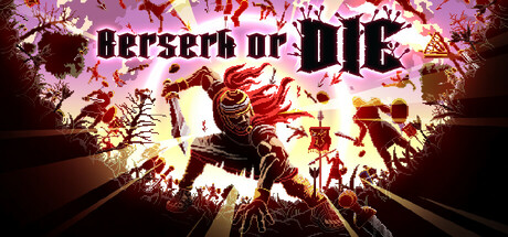 狂怯生死/Berserk or Die-好欧游戏仓库
