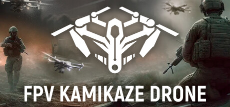 自爆无人机模拟器/FPV Kamikaze Drone-好欧游戏仓库
