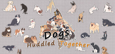 挤在一起的狗狗们/Dogs Huddled Together下载 - 好欧游戏仓库
