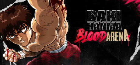 范马刃牙：血之竞技场/Baki Hanma: Blood Arena（更新v2.0.4）-好欧游戏仓库