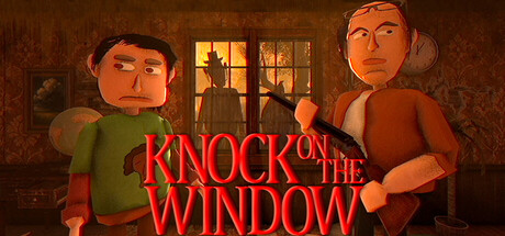 敲窗户/Knock On The Window-好欧游戏仓库