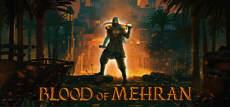 梅赫兰之血/Blood of Mehran-好欧游戏仓库