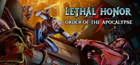 绝命荣光:末世之序/Lethal Honor - Order of the Apocalypse下载 - 好欧游戏仓库