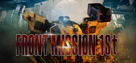 前线任务1:重制版/Front Mission 1st: Remake-好欧游戏仓库