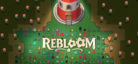 再度绽放/Rebloom下载 - 好欧游戏仓库