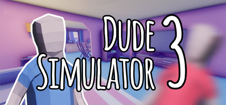 模拟兄弟3/Dude Simulator 3-好欧游戏仓库