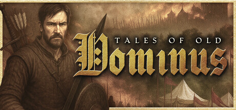 古老传说：多米努斯/Tales of Old: Dominus下载 - 好欧游戏仓库