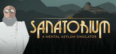 疗养院：精神病院模拟器/Sanatorium - A Mental Asylum Simulator下载 - 好欧游戏仓