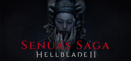 地狱之刃2塞娜的史诗/Senua’s Saga: Hellblade II下载 - 好欧游戏仓库