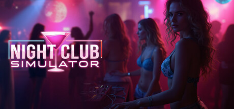 夜总会模拟器/Night Club Simulator/支持网络联机-好欧游戏仓库