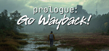序章：重返往昔！/Prologue: Go Wayback!-好欧游戏仓库