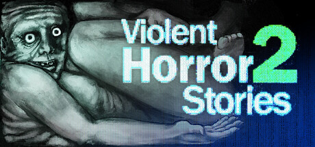 暴煞狂想2/Violent Horror Stories-好欧游戏仓库