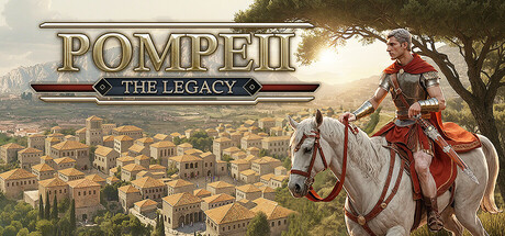 庞贝：遗产/Pompeii: The Legacy（更新Build.22710196）-好欧游戏仓库