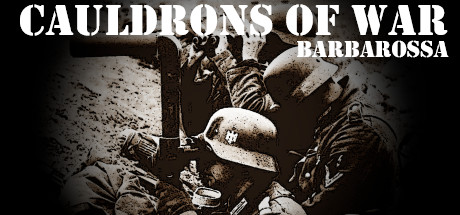 战争熔炉——巴巴罗萨/Cauldrons of War - Barbarossa下载 - 好欧游戏仓库