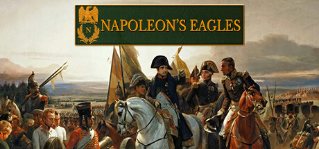 拿破仑之鹰：拿破仑战争游戏/Napoleon's Eagles: Game of the Napoleonic Wars-好欧游戏仓库