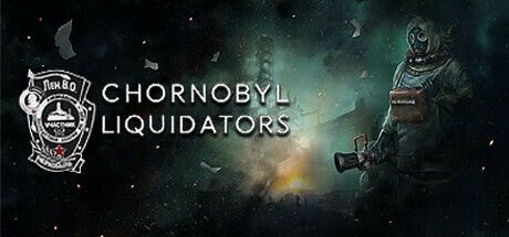 切尔诺贝利清算人/Chornobyl Liquidators(更新v1.2.34)-好欧游戏仓库