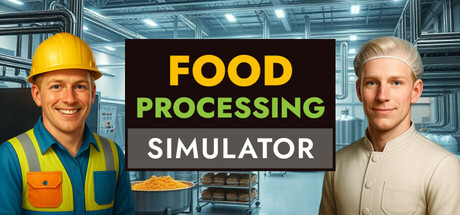 食品加工模拟/Food Processing Simulator-好欧游戏仓库