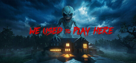 我们曾在这里玩过/We Used to Play Here-好欧游戏仓库