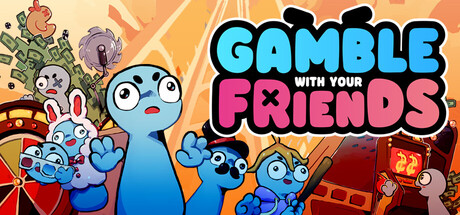 和朋友一起赌博/Gamble With Your Friends/支持网络联机-好欧游戏仓库