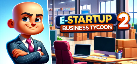 电子启动2:商业大亨/E-Startup 2 : Business Tycoon(更新Build.18602332)-好欧游戏仓库