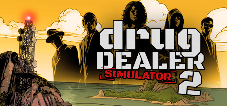 毒贩模拟器2/毒枭模拟器2/drug dealer simulator 2 （更新v1.0.3）-好欧游戏仓库