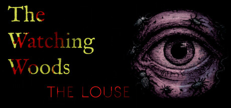 凝视之林：虱子/The Watching Woods: The Louse-好欧游戏仓库