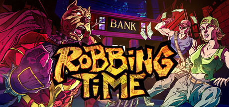 打劫时间到/Robbing Time/支持网络联机下载 - 好欧游戏仓库