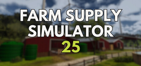 农场补给模拟器25/Farm Supply Simulator 25-好欧游戏仓库