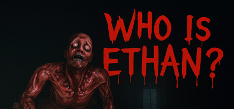 伊森是谁？/Who Is Ethan?-好欧游戏仓库