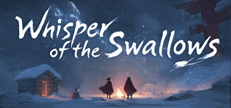 燕之呢喃/Whisper of the Swallows下载 - 好欧游戏仓库