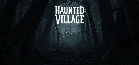闹鬼:村庄/Haunted: Village-好欧游戏仓库