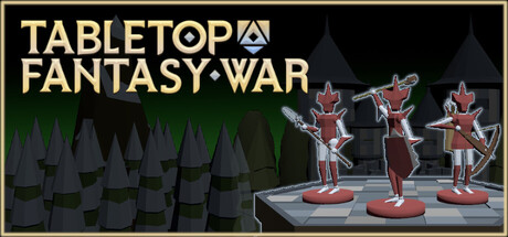 桌面奇幻战争/Tabletop Fantasy War-好欧游戏仓库