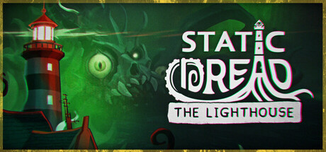 静默恐惧:老灯塔十五夜/Static Dread: The Lighthouse-好欧游戏仓库