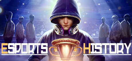 电竞梦物语/Esports History-好欧游戏仓库