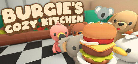 伯吉的温馨厨房/Burgie's cozy kitchen-好欧游戏仓库