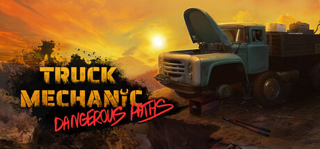卡车机械师：危险道路/Truck Mechanic: Dangerous Paths-好欧游戏仓库