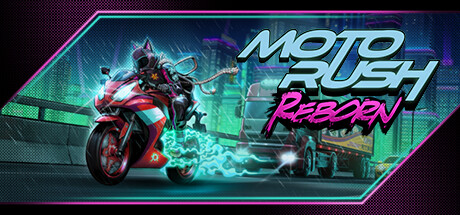 摩托狂飙：重生/Moto Rush Reborn-好欧游戏仓库