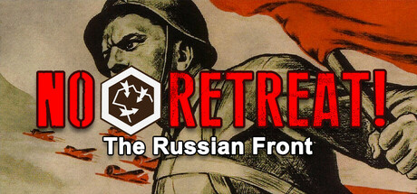 绝不后退!苏德战场1941-1945/No Retreat! The Russian Front-好欧游戏仓库