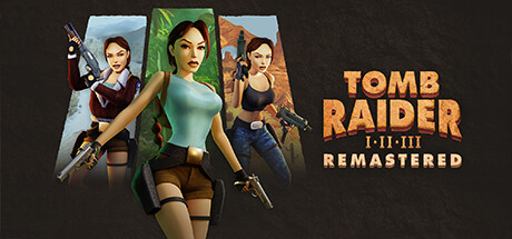 古墓丽影三部曲：重制版/Tomb Raider I-III Remastered Starring Lara Croft（更新v20260312）-好欧游戏仓库