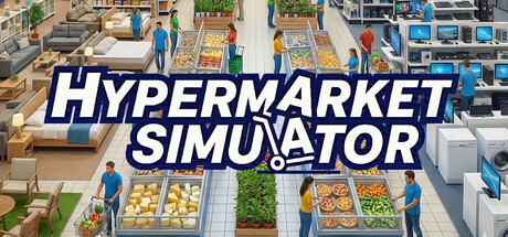 大型超市模拟器/Hypermarket Simulator-好欧游戏仓库