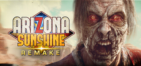 亚利桑那阳光重制版VR/Arizona Sunshine Remake VR/支持网络联机-好欧游戏仓库