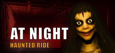 夜间：鬼屋之旅/At Night: Haunted Ride-好欧游戏仓库
