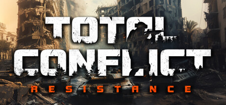 全面冲突：抵抗/Total Conflict: Resistance（更新v20260406）-好欧游戏仓库