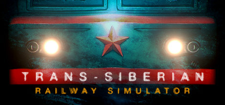 跨西伯利亚铁路模拟器/Trans-Siberian Railway Simulator-好欧游戏仓库
