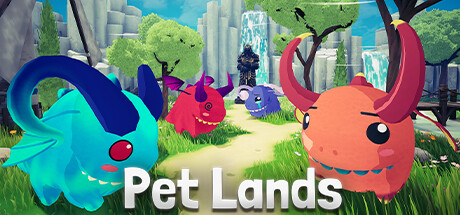 宠物之地/Pet Lands下载 - 好欧游戏仓库
