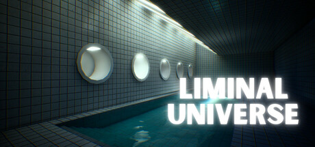 临界宇宙/Liminal Universe-好欧游戏仓库