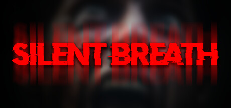 无声的呼吸/SILENT BREATH(更新Build.17613258)-好欧游戏仓库