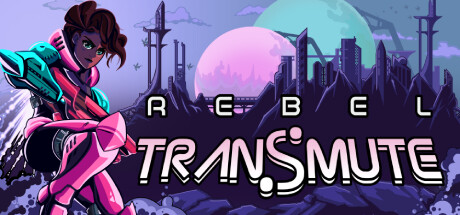 反叛转化/Rebel Transmute下载 - 好欧游戏仓库