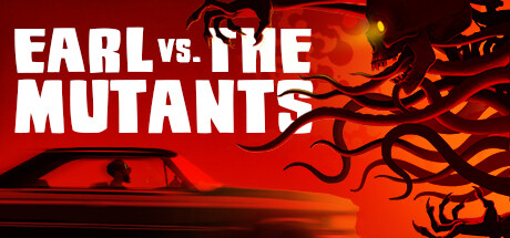 厄尔大战变异怪/Earl vs. the Mutants-好欧游戏仓库